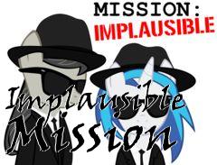 Box art for Implausible Mission