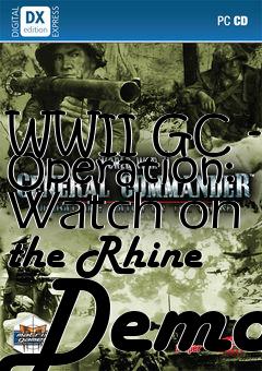 Box art for WWII GC - Operation: Watch on the Rhine Demo