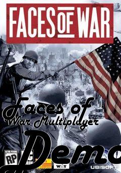 Box art for Faces of War Multiplayer Demo