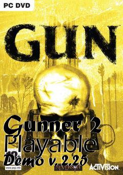 Box art for Gunner 2 Playable Demo v. 2.25