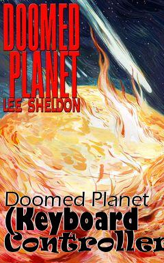 Box art for Doomed Planet (Keyboard Controller)