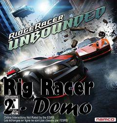 Box art for Rig Racer 2 - Demo