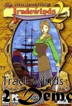 Box art for Tradewinds 2 Demo