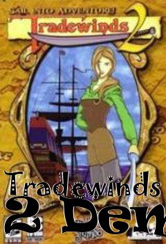 Box art for Tradewinds 2 Demo