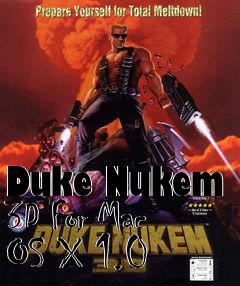 Box art for Duke Nukem 3D For Mac OS X 1.0