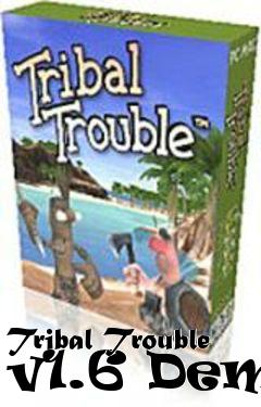 Box art for Tribal Trouble v1.6 Demo