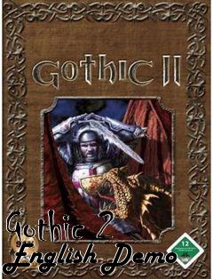 Box art for Gothic 2 English Demo