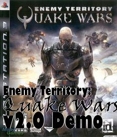 Box art for Enemy Territory: Quake Wars v2.0 Demo