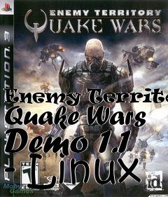 Box art for Enemy Territory: Quake Wars Demo 1.1 - Linux