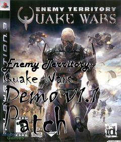 Box art for Enemy Territory: Quake Wars Demo v1.1 Patch