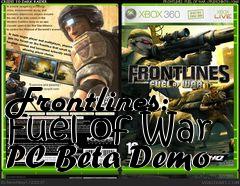 Box art for Frontlines: Fuel of War PC Beta Demo