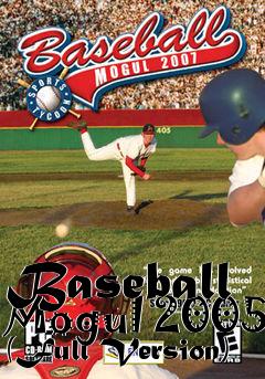 Box art for Baseball Mogul 2005 (Full Version)