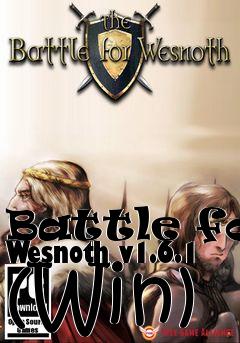 Box art for Battle for Wesnoth v1.6.1 (Win)