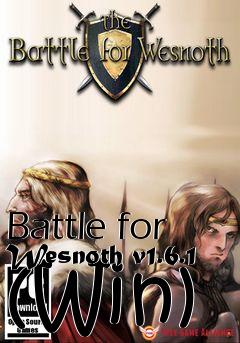 Box art for Battle for Wesnoth v1.6.1 (Win)