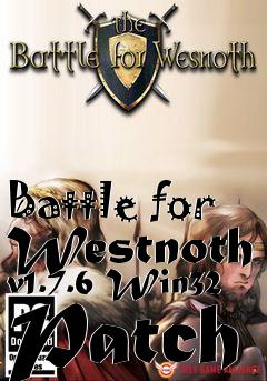 Box art for Battle for Westnoth v1.7.6 Win32 Patch