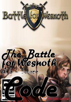 Box art for The Battle for Wesnoth v1.6 - Source Code