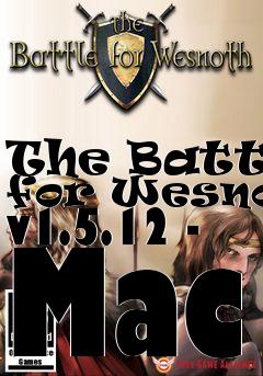 Box art for The Battle for Wesnoth v1.5.12 - Mac