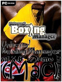 Box art for Universal Boxing Manager v1.3.6 Demo (Mac)