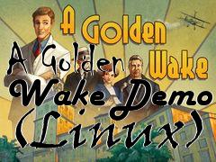 Box art for A Golden Wake Demo (Linux)