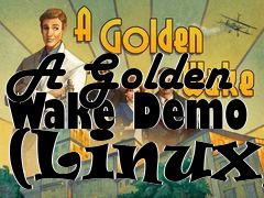 Box art for A Golden Wake Demo (Linux)