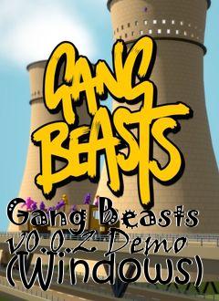 Box art for Gang Beasts v0.0.2 Demo (Windows)