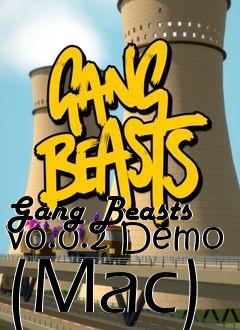 Box art for Gang Beasts v0.0.2 Demo (Mac)