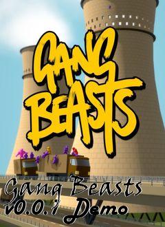 Box art for Gang Beasts v0.0.1 Demo