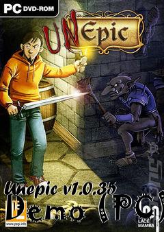 Box art for Unepic v1.0.35 Demo (PC)