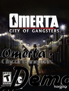 Box art for Omerta - City of Gangsters Demo