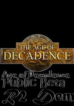 Box art for Age of Decadence Public Beta R2 Demo