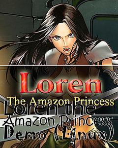 Box art for Loren the Amazon Princess Demo (Linux)