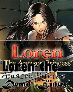 Box art for Loren the Amazon Princess Demo (Linux)