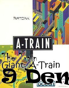 Box art for The Train Giant: A-Train 9 Demo