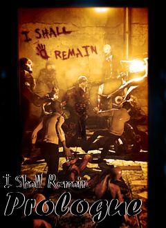 Box art for I Shall Remain Prologue