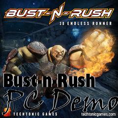 Box art for Bust-n-Rush PC Demo