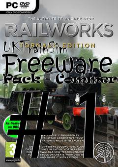 Box art for UKTrainSim Freeware Pack - Commercial #1