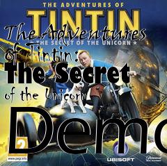 Box art for The Adventures of Tintin: The Secret of the Unicorn Demo