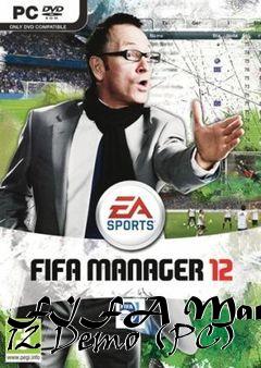 Box art for FIFA Manager 12 Demo (PC)