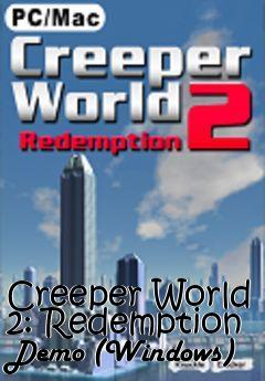 Box art for Creeper World 2: Redemption Demo (Windows)