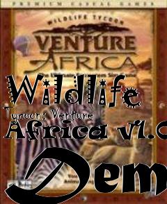 Box art for Wildlife Tycoon: Venture Africa v1.05 Demo