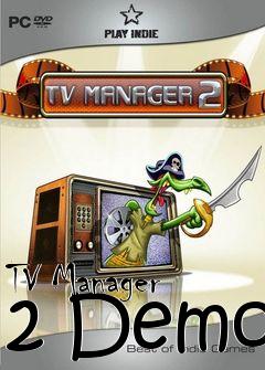 Box art for TV Manager 2 Demo