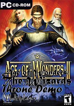 Box art for Age of Wonders: The Wizards Throne Demo (Multiplayer)