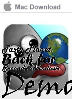 Box art for Tasty Planet: Back for Seconds Windows Demo