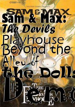 Box art for Sam & Max: The Devils Playhouse Beyond the Alley of the Dolls Demo