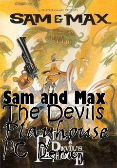 Box art for Sam and Max The Devils Playhouse PC Demo