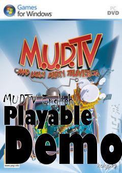 Box art for MUDTV English Playable Demo