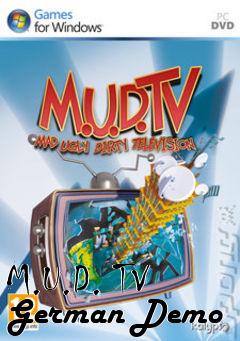 Box art for M.U.D. TV German Demo
