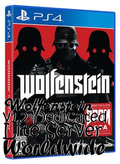 Box art for Wolfenstein v1.2 Dedicated Lite Server Worldwide