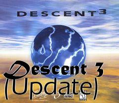Box art for Descent 3 (Update)