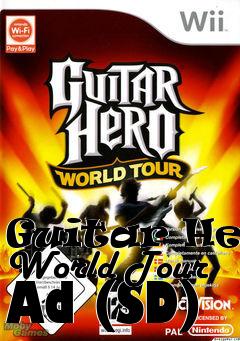 Box art for Guitar Hero World Tour Ad (SD)